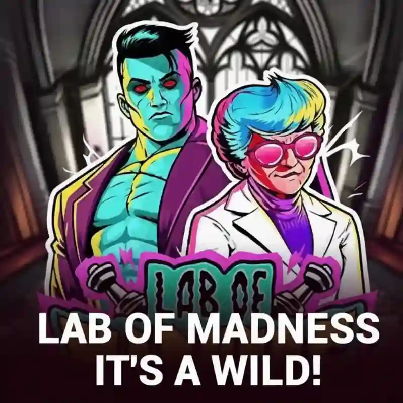 Lab Of Madness It's A Wild!