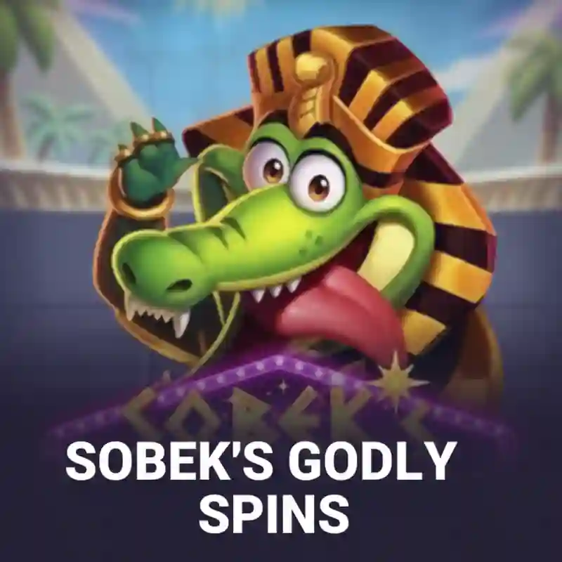 Sobek's Godly Spins