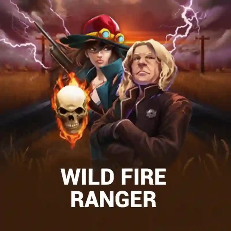 Wild Fire Ranger